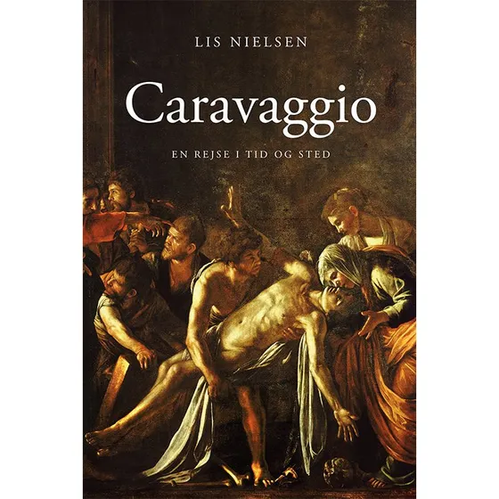 Caravaggio - Lis Nielsen - Bog