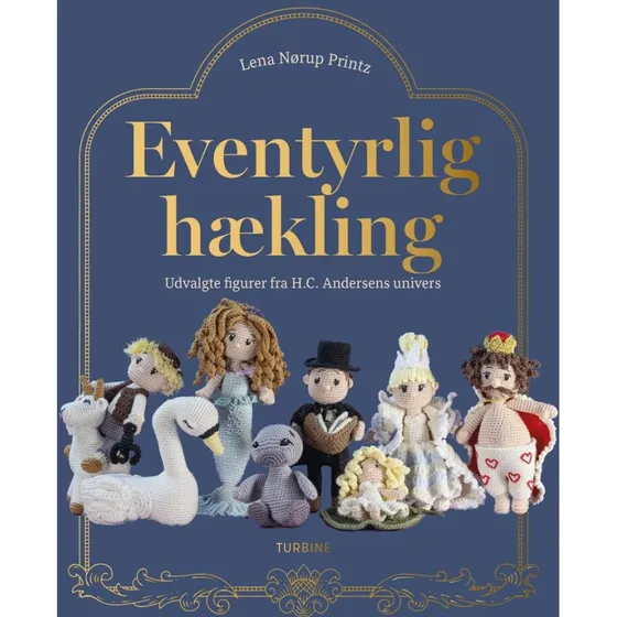 Eventyrlig hækling - Lena Nørup Printz - Bog