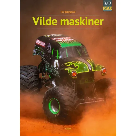 Vilde maskiner - Per Østergaard - Bog (Fakta Max)