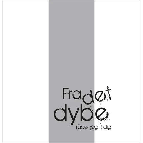 Fra det dybe råber jeg til dig - Ruth Østergaard Poulsen