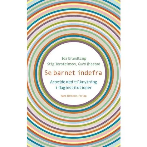 Se barnet indefra - Ida Brandtzæg og Stig Torsteinson