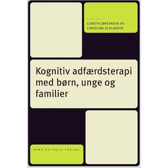 Kognitiv adfærdsterapi med børn, unge og familier