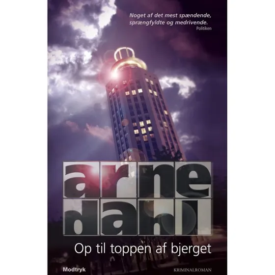Op til toppen af bjerget - Arne Dahl