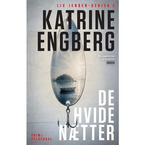 Katrine Engberg: De hvide nætter (Bog)