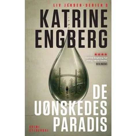 Katrine Engberg: De uønskedes paradis (Bog)