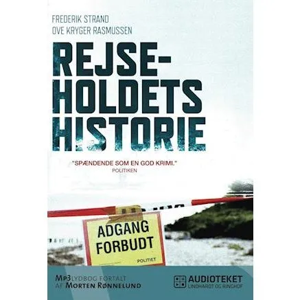 'Rejseholdets historie' - Frederik Strand og Ove Kryger Rasmussen - Lydbog