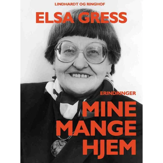 Mine mange hjem - Elsa Gress