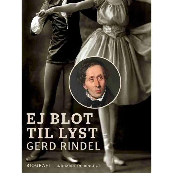 Ej blot til lyst af Gerd Rindel