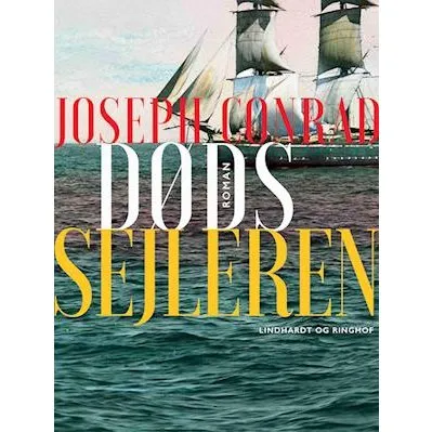 Dødssejleren - Joseph Conrad - Bog