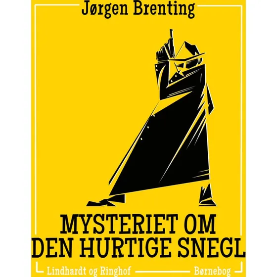 Mysteriet om den hurtige snegl - Jørgen Brenting