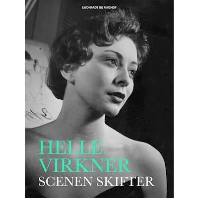 Scenen skifter - Helle Virkner - Bog