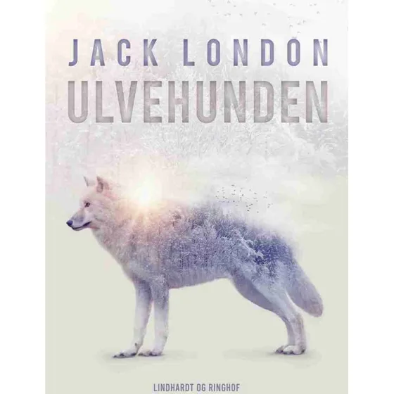 Ulvehunden af Jack London