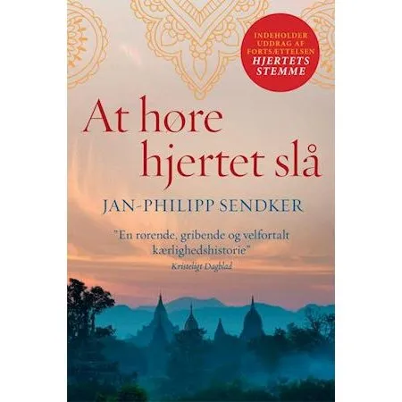 At høre hjertet slå - Jan-Philipp Sendker - Bog