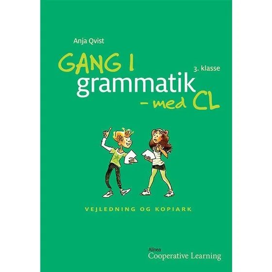 Gang i grammatik - med CL, 3. klasse - Vejledning og kopiark