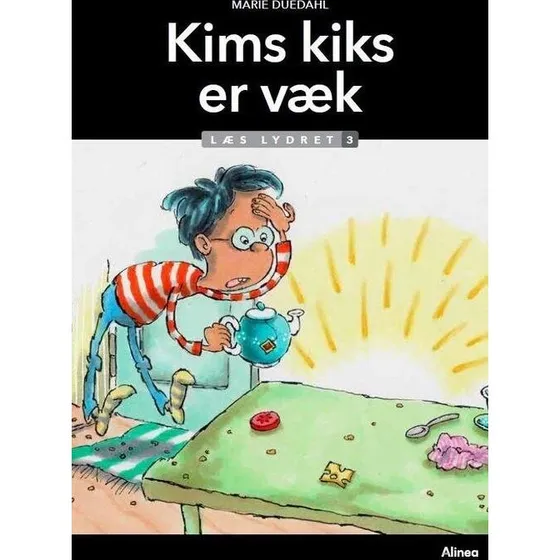 Kims Kiks Er Væk - Læs Lydret 3 - Marie Duedahl - Bog