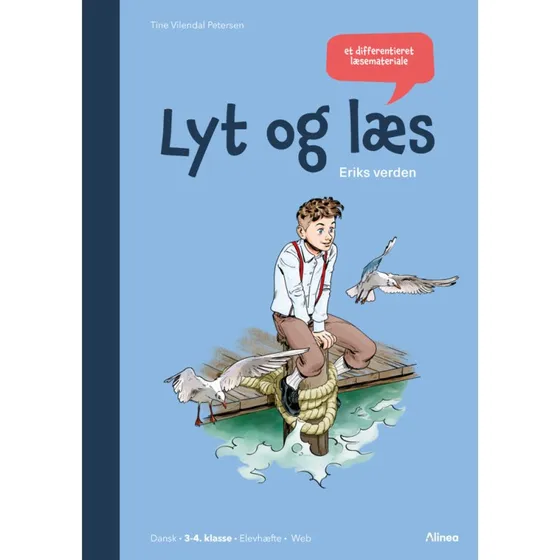 Lyt og Læs, Eriks verden: Elevhæfte/Web (3.-4. klasse)