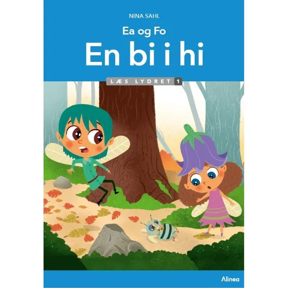 Ea og Fo, En bi i hi - Læs lydret 1 - Nina Sahl