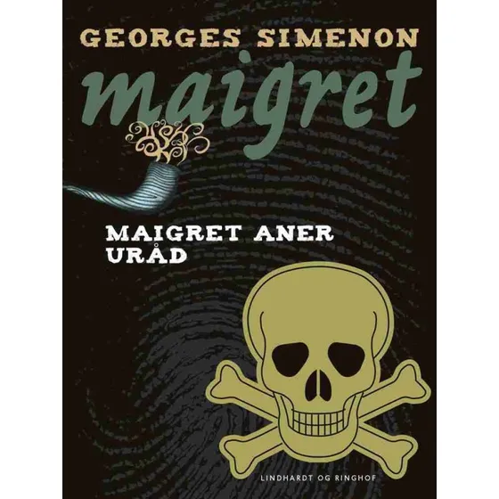 Maigret aner uråd - Georges Simenon