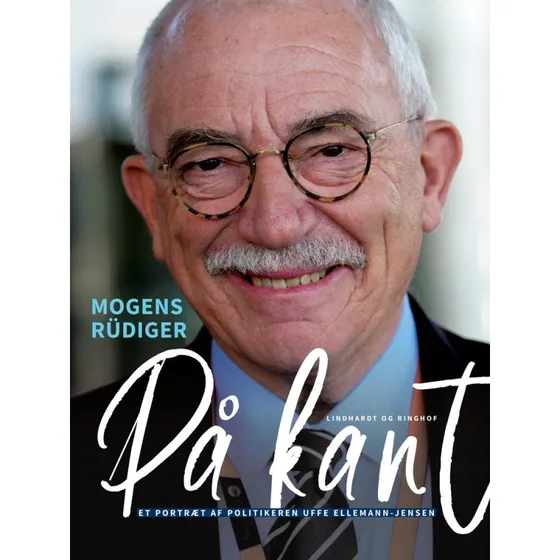 På kant: Et portræt af Uffe Ellemann-Jensen