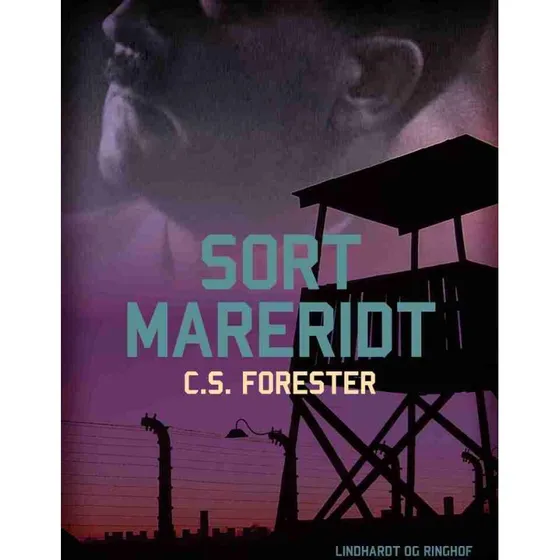 Sort mareridt - C.S. Forester