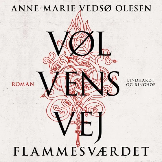 Vølvens vej - Flammesværdet af Anne-Marie Vedsø Olesen