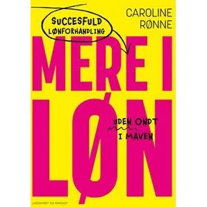 Mere i løn - Caroline Rønne - Lydbog