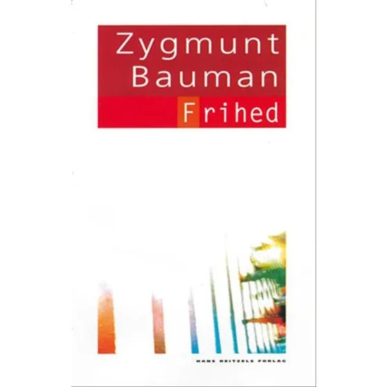 Frihed - Zygmunt Bauman - Bog