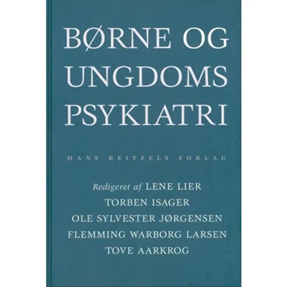 Børne- og ungdomspsykiatri - Hans Reitzels Forlag