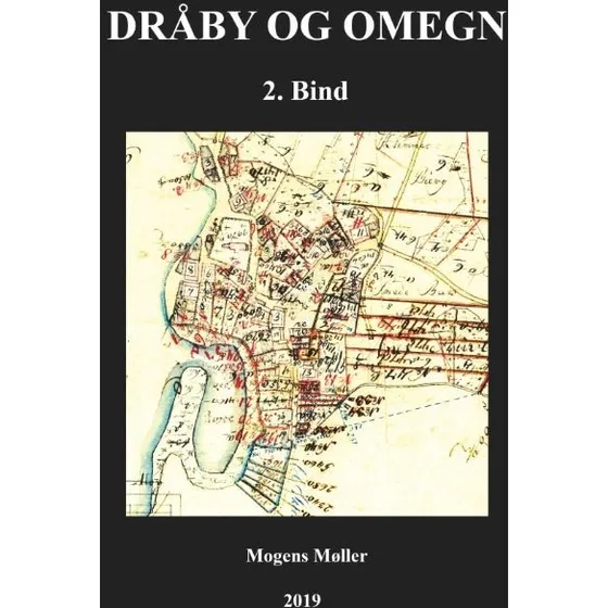 Dråby og omegn, bind 2 - Mogens Møller