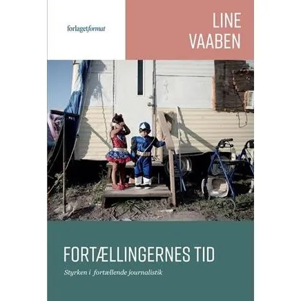 Fortællingernes tid - Line Vaaben - Bog