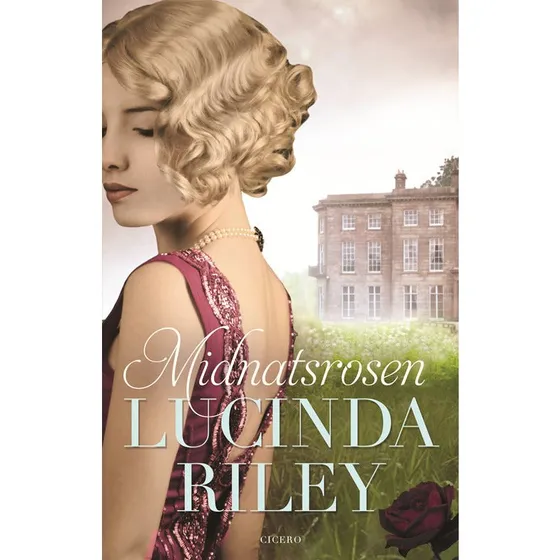 Midnatsrosen - Lucinda Riley