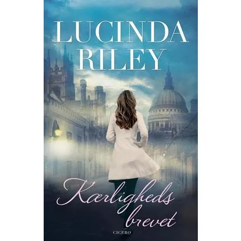Lucinda Riley - Kærlighedsbrevet (Bog)
