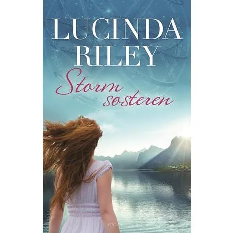 Stormsøsteren - Lucinda Riley - De syv søstre, bind 2