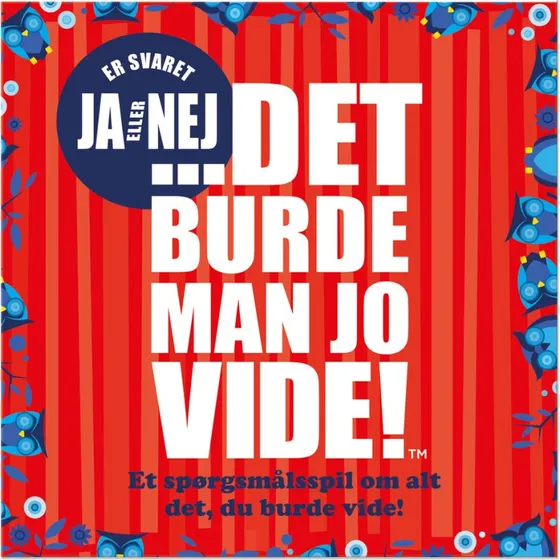 Det burde man jo vide! - Ja eller Nej