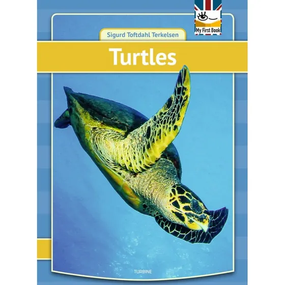 Turtles - My First Book - Sigurd Toftdahl Terkelsen