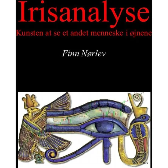 Irisanalyse - Kunsten at se et andet menneske i øjnene af Finn Nørlev