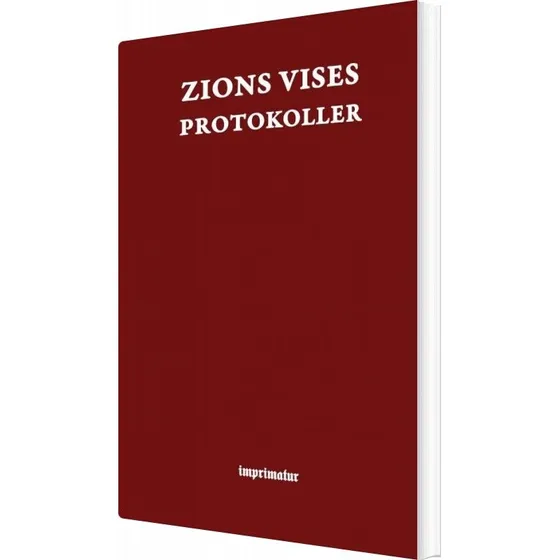 Zions Vises Protokoller - Sergej A. Nilus - Bog