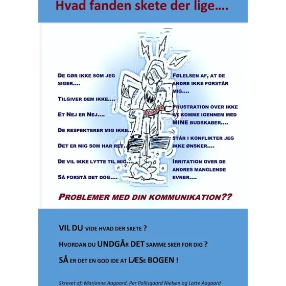 Hvad fanden skete der lige - Lotte Aagaard, Marianne Aagaard & Per Pallisgaard Nielsen
