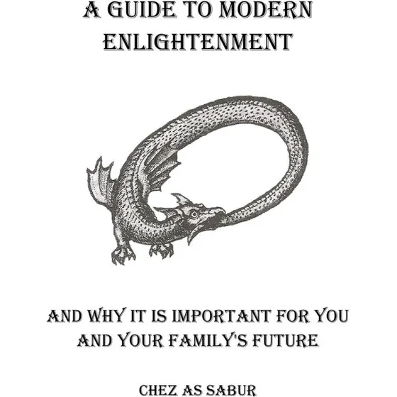 A Guide To Modern Enlightenment