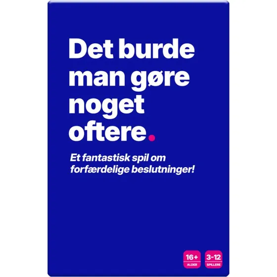 Det Dårlige Selskab - Det Burde Man Gøre Noget Oftere