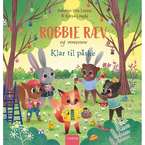 Robbie Ræv og vennerne: Klar til påske - Billedbog