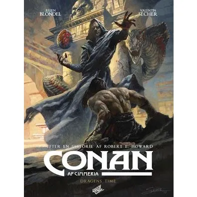 Conan af Cimmeria - Dragens time (Robert E. Howard & J. Blondel)