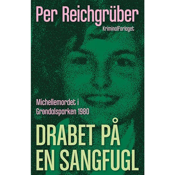 Drabet på en sangfugl af Per Reichgrüber - Bog