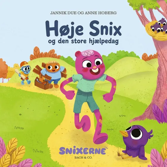 Snixerne: Høje Snix og den store hjælpedag - Jannik Due