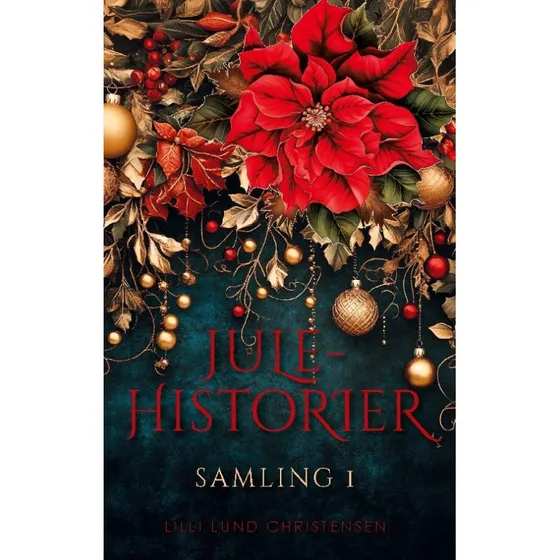 Julehistorier af Lilli Lund Christensen - Bog