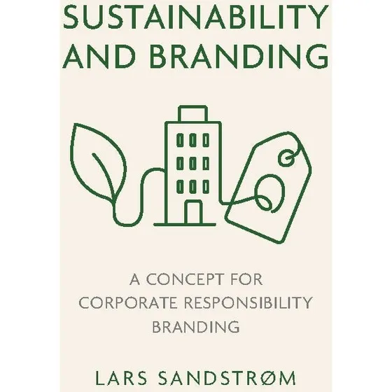 Sustainability and Branding af Lars Sandstrøm