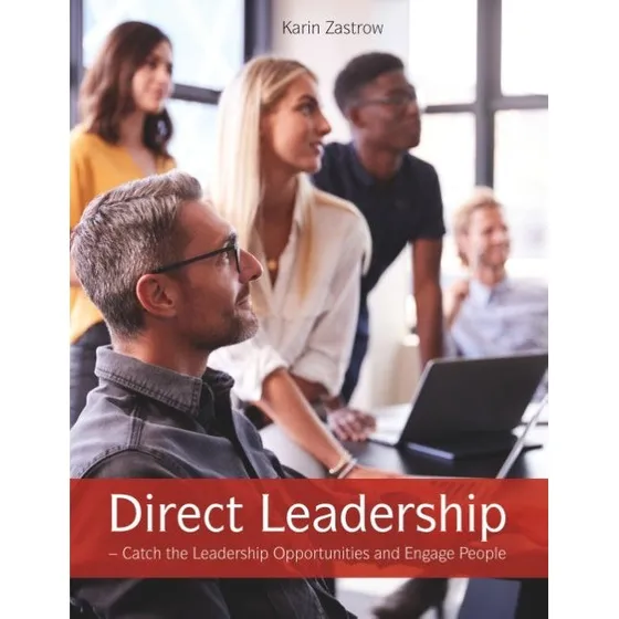 Direct Leadership af Karin Zastrow - Engelsk bog
