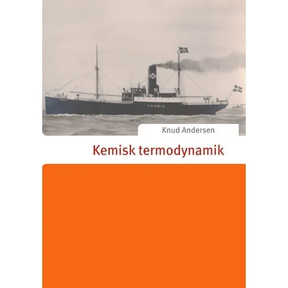 Kemisk termodynamik af Knud Andersen