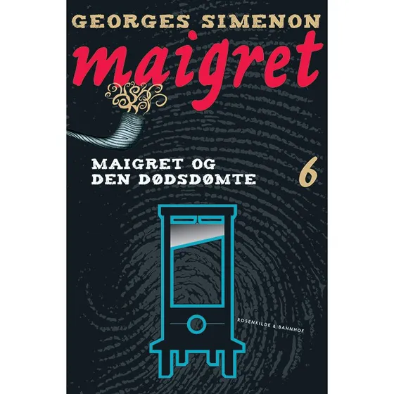 Maigret 6: Maigret og den dødsdømte - Georges Simenon