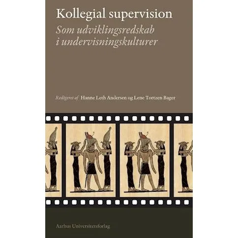 Kollegial supervision - Hanne Leth Andersen - Bog